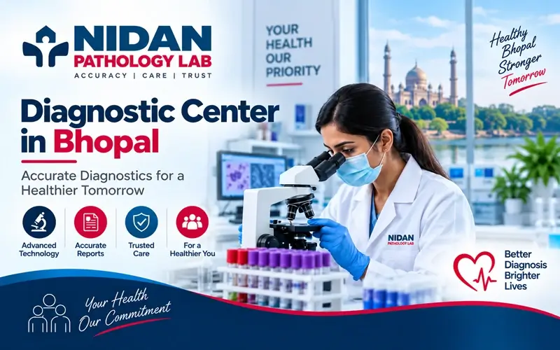 Diagnostic Center in Bhopal - Nidan Pathology Lab