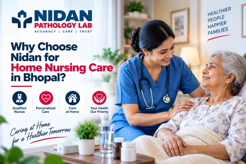 Nidan for Home Nursing Care in Bhopal